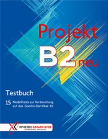 کتاب زبان آلمانی 15 تست آزمون زبان آلمانی پروجکت Projekt B2 neu - Testbuch 2019