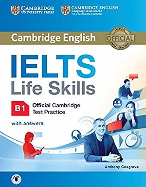 کتاب زبان کمبریج انگلیش آیلتس لایف اسکیلز Cambridge English IELTS Life Skills B1+CD