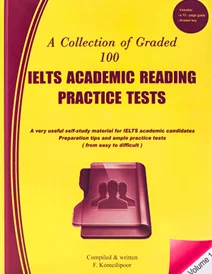 کتاب A Collection of Graded 100 IELTS Academic Reading-Volume 1