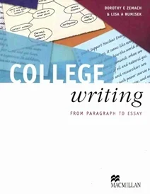 کتاب کالج رایتینگ فرام پاراگراف تو ایزی College Writing From Paragraph to Essay