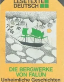 کتاب زبان آلمانی Lesetexte Deutsch Die Bergwerke Von Falun