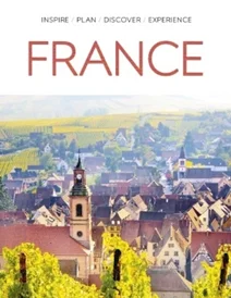 کتاب DK Eyewitness Travel Guide: France