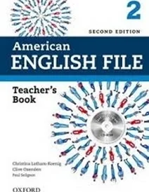 کتاب معلم امریکن انگلیش فایل ویرایش دوم American English File 2 Teachers Book+CD 2nd Edition