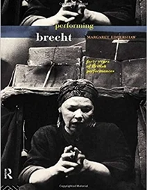 کتاب Performing Brecht (College Art Association Monograph on)