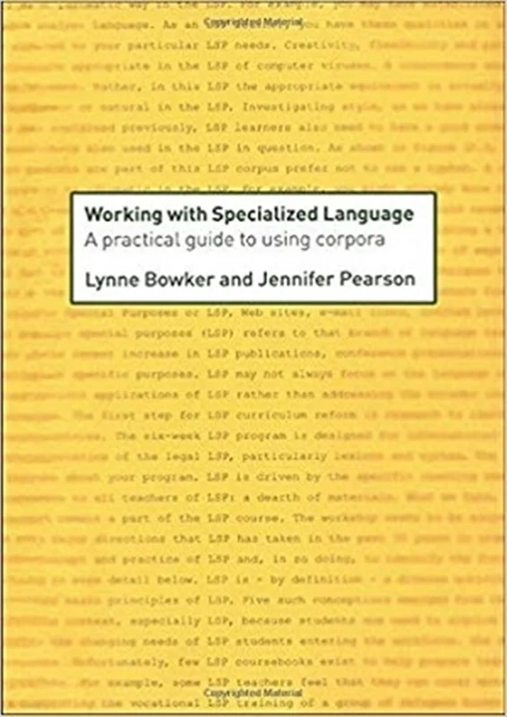 کتاب Working with Specialized Language: A Practical Guide to Using Corpora