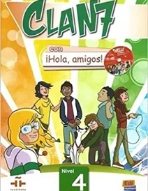 کتاب آموزشی اسپانیایی (Clan 7 con Hola Amigos!: Student Book Level 4 (Spanish Edition