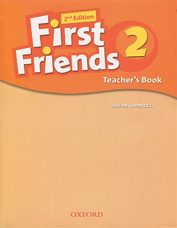 کتاب معلم فرست فرندز ویرایش دوم First Friends 2nd 2 Teachers Book