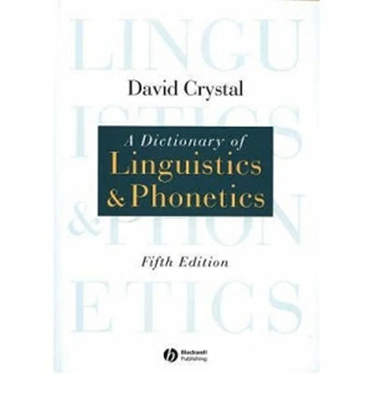 کتاب A Dictionary of Linguistics and Phonetics 5th Edition