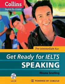 کتاب کالینز گت ردی فور آیلتس اسپیکینگ پری اینترمدیت Collins Get Ready for IELTS Speaking Pre-Intermediate+CD