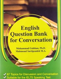 کتاب بانک سوالات انگلیسی برای مکالمه اثر محمد گلشن