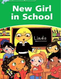 کتاب زبان دلفین ریدرز 3: دختر جدید مدرسه Dolphin Readers 3 : New Girl in School