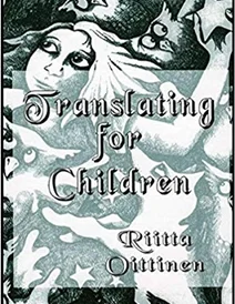 کتاب Translating for Children (Children's Literature and Culture)