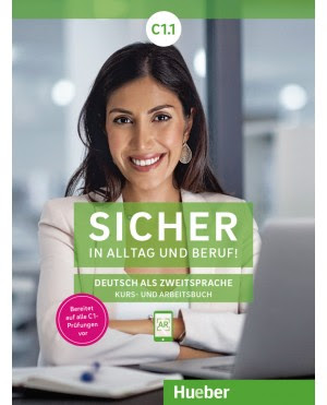 کتاب زبان آلمانی Sicher in Alltag und Beruf! C1.1 (Kursbuch + Arbeitsbuch)