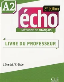 کتاب Echo - Niveau A2 - Guide pedagogique - 2eme edition